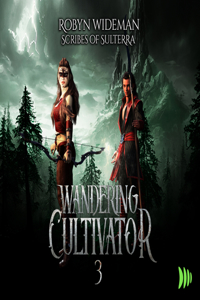 Wandering Cultivator 3