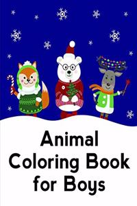 Animal Coloring Book For Boys: Christmas Coloring Pages for Boys, Girls, Toddlers Fun Early Learning