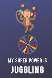 My Super Power Is Juggling: Sports Athlete Hobby 2020 Planner and Calendar for Friends Family Coworkers. Great for Sport Fans and Players.