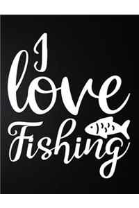 I Love Fishing