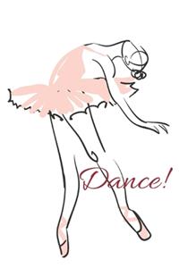 Dance!