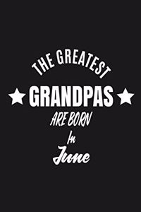 The Greatest Grandpas Are Born In June