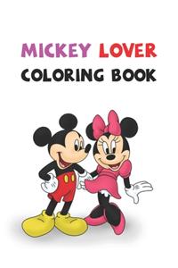 Mickey Lover Coloring Book