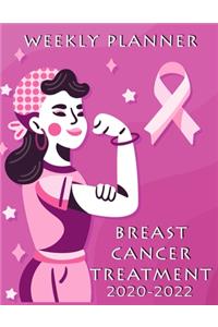 Breast CANCER Treatment Weekly Planner
