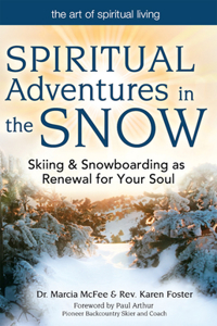 Spiritual Adventures in the Snow