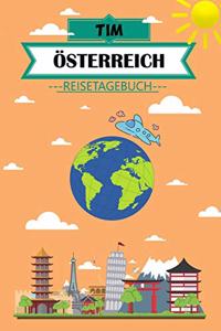 Tim Österreich Reisetagebuch