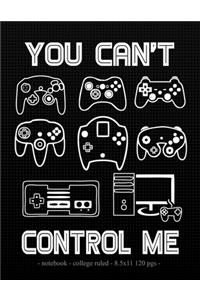 You Can't Control Me