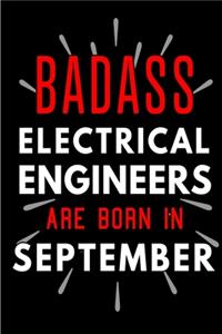 Badass Electrical Engineers Are Born In September