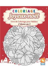 Coloriage - Joyeux noël - 2 livres en 1