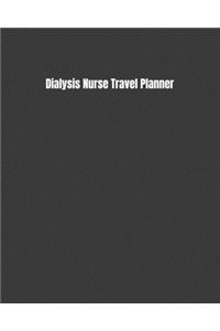 Dialysis Nurse Travel Planner