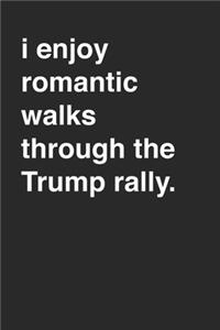 Trump Rally 120 Page Notebook Lined Journal for Trump Supporters Funny Sarcastic Minimal Style