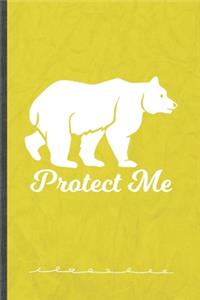 Protect Me