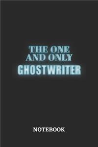 The One And Only Ghostwriter Notebook
