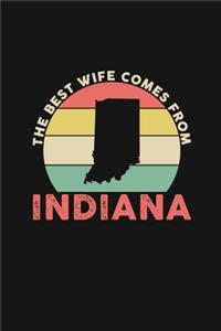 The Best Wife Comes From Indiana