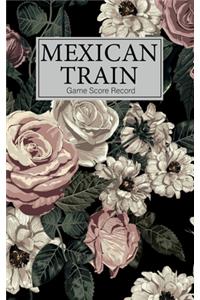 Mexican Train Game Score Record