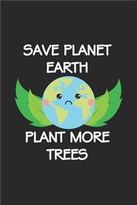 Plant more Trees