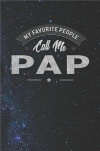 My Favorite People Call Me Pap