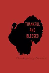 Thankful and Blessed - Thanksgiving planner