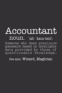 Accountant ( Funny Dictionary Definition )