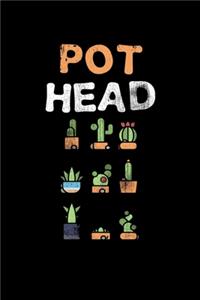 Pot Head