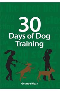 30 Days Of Dog Training
