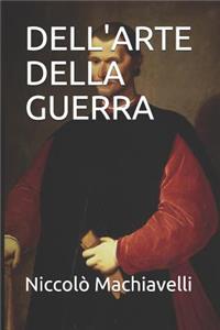 Dell'arte Della Guerra