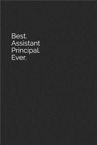 Best. Assistant Principal. Ever.