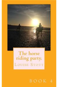 horse riding party.