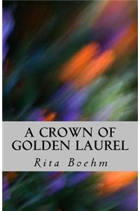 Crown of Golden Laurel