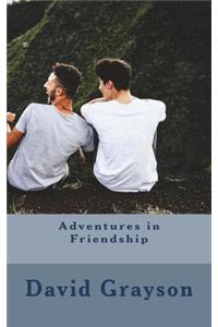 Adventures in Friendship