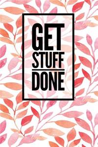 Get Stuff Done- Undated Planner