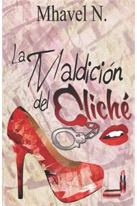 La maldición del cliché