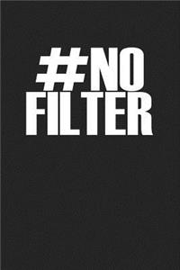 Hashtag No Filter