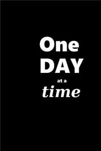 2019 Daily Planner Motivational Saying One Day At A Time 384 Pages