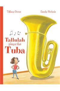 Tallulah Plays the Tuba