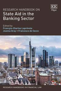 Research Handbook on State Aid in the Banking Sector