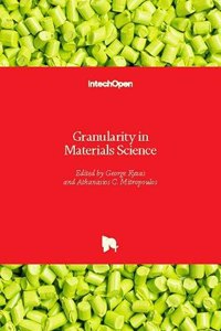 Granularity in Materials Science