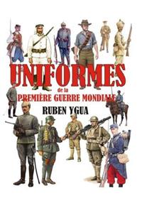 Uniformes de la Première Guerre Mondiale