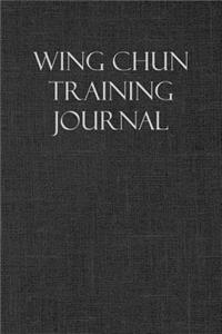 Wing Chun Training Journal