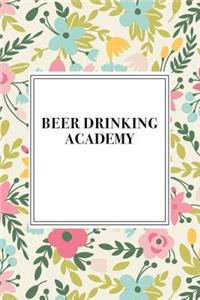 Beer Drinking Academy