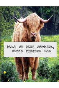 Bull or Bear Journal, Stock Trading Log