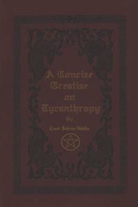A Concise Treatise on Lycanthropy