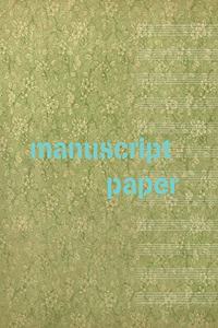 Manuscript Paper