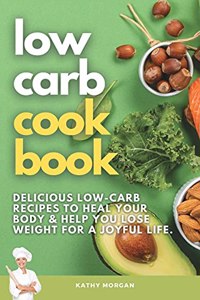 Low Carb Cookbook