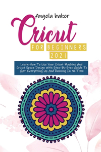 Cricut for begginers 2021