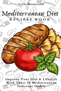 Mediterranean Diet Recipes Book