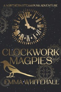 Clockwork Magpies