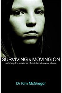 Surviving and Moving On