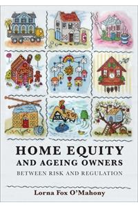 Home Equity and Ageing Owners