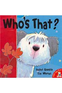 Who's That?